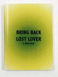 Bring Back Lost Lover: a directory - 1